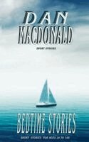 Dan MacDonald - Bedtime Stories, Häftad