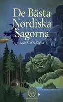 Anna Volkova - De Bästa Nordiska Sagorna, Häftad