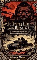 Winston Maddox - Lê Trọng Tấn and the Blitz of 1978, Häftad. Tillgänglighet: Lägg i varukorg