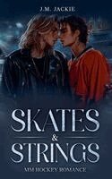 J M Jackie - Skates & Strings MM Hockey Romance, Häftad