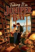 Muhammad Sadiq - Faking It in Juniper Bay, Häftad. Tillgänglighet: Lägg i varukorg