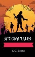 L C Stans - Spooky Tales, Häftad