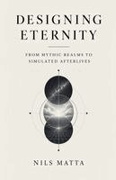 Nils Matta - Designing Eternity, Häftad