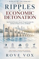 Rove Vox - Ripples of Economic Detonation, Häftad. Tillgänglighet: Lägg i varukorg