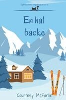 Courtney McFarlin - En hal backe, Häftad. Tillgänglighet: Lägg i varukorg