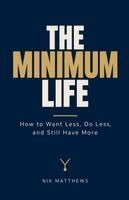 Nik Matthews - Minimum Life, Häftad. Tillgänglighet: Lägg i varukorg