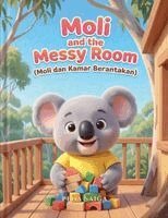 Pena Saiga - Moli and the Messy Room - Moli dan Kamar Berantakan, Häftad. Tillgänglighet: Lägg i varukorg