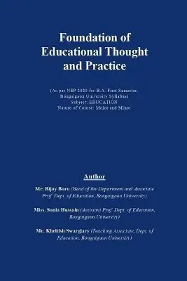 Bijoy Boro, Sonia Hussain, K Swargiary - Foundation of Educational Thought and Practice, Häftad. Tillgänglighet: Lägg i varukorg