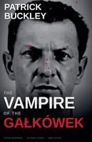 Patrick Buckley - Vampire of Galkówek, Häftad