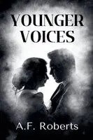 A F Roberts - Younger Voices, Häftad. Tillgänglighet: Lägg i varukorg