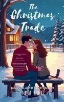 Nina Lane - Christmas Trade - Enemies-To-Lovers Hockey Romance, Häftad. Tillgänglighet: Lägg i varukorg