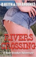 D. Keith, Tui Brookes - Rivers Crossing, Häftad