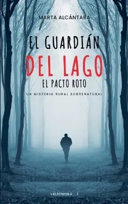 Marta Alcántara - Guardián del Lago, Häftad. Tillgänglighet: Lägg i varukorg