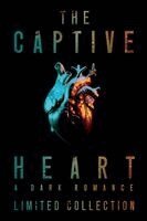 Ivy Penn, Cassia Quinn, Vex Anderson - Captive Heart, Häftad
