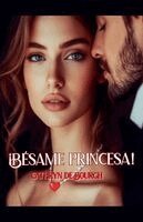 Cathryn De Bourgh - Bésame princesa, Häftad