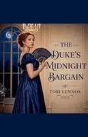 Tori Lennox - Duke's Midnight Bargain, Häftad. Tillgänglighet: Lägg i varukorg