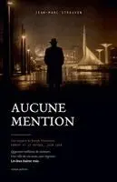 Jean-Marc Strauven - Aucune mention, Häftad. Tillgänglighet: Lägg i varukorg