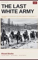 Ricard Burke - Last White Army, Häftad