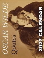 B Patrick - Oscar Wilde Quotes 2027 Calendar, Häftad. Tillgänglighet: Lägg i varukorg