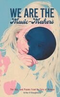 Arthur O'Shaughnessy, Northlume Library - We Are the Music-Makers, Inbunden
