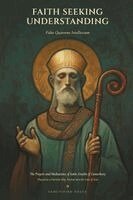 Saint Anselm Of Canterbury, J L Huber - Faith Seeking Understanding, Häftad. Tillgänglighet: Lägg i varukorg
