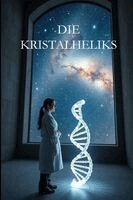 Adele Van Eeden - Die Kristalheliks, Häftad