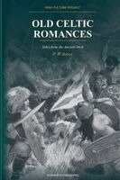P W Joyce - Old Celtic Romances, Häftad