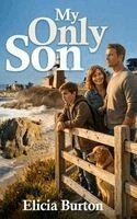 Burton - My Only Son, Inbunden