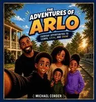 Michael Corder - Adventures of Arlo, Inbunden. Tillgänglighet: Lägg i varukorg