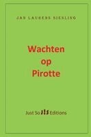 Jan L Siesling - Wachten op Pirotte, Häftad