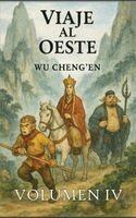 Wu Cheng'en - Viaje al Oeste, Inbunden
