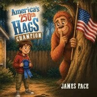 James Pace - America's 250th Hags Champion, Häftad. Tillgänglighet: Lägg i varukorg