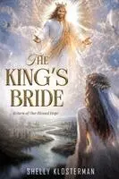 Shelly Klosterman - King's Bride, Häftad. Tillgänglighet: Lägg i varukorg