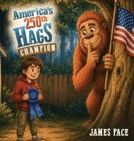 James Pace - America's 250th Hags Champion, Inbunden. Tillgänglighet: Lägg i varukorg