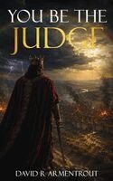 David Armentrout - You Be The Judge, Inbunden. Tillgänglighet: Lägg i varukorg