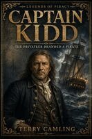 Terry Camling - Captain Kidd, Häftad