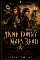 Terry Camling - Anne Bonny & Mary Read, Häftad