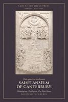 Saint Anselm Of Canterbury - Monologium, Proslogium, and Cur Deus Homo, Häftad