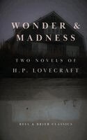 H. P. Lovecraft - Wonder & Madness, Häftad