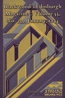 Various - Blackwood's Edinburgh Magazine - Volume 55, No. 339, January, 1844, Häftad