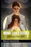 Bruce Davidson - Mona Lisa's Secret, Häftad. Tillgänglighet: Lägg i varukorg