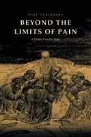 Osyp Turiansky - Beyond the Limits of Pain, Häftad. Tillgänglighet: Lägg i varukorg