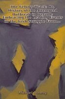 Michael Doheny - Felon's Track; Or, History of the Attempted Outbreak in Ireland, Häftad