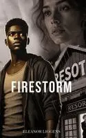 Eleanor Liggens - Firestorm, Inbunden. Tillgänglighet: Lägg i varukorg