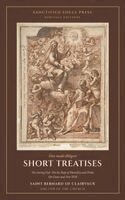 Saint Bernard Of Clairvaux - Short Treatises, Inbunden