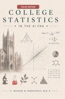 Michael M Nikoletseas - College Statistics in the AI Era, Inbunden. Tillgänglighet: Lägg i varukorg