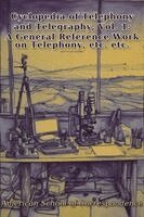 American School Correspondence - Cyclopedia of Telephony and Telegraphy, Vol. 1, Häftad