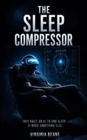 Virginia Beane - Sleep Compressor, Häftad. Tillgänglighet: Lägg i varukorg