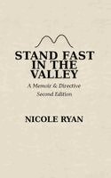 Nicole Ryan - Stand Fast in the Valley, Inbunden. Tillgänglighet: Lägg i varukorg