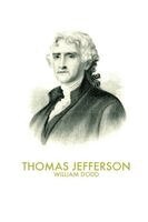 William Edward Dodd - Thomas Jefferson, Häftad